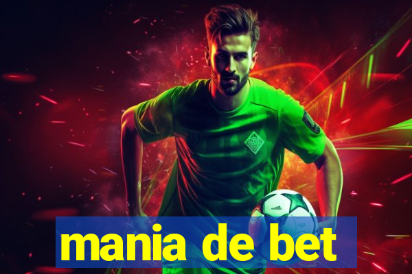 mania de bet